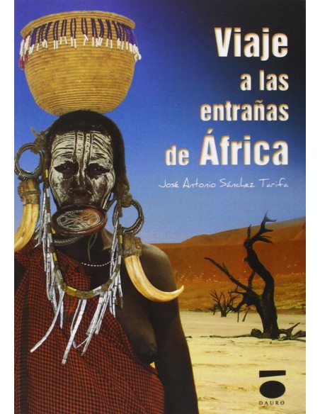 VIAJE A LAS ENTRANAS DE AFRICA