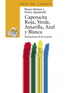 Caperucita Roja Verde Amarilla Azul y Blanca