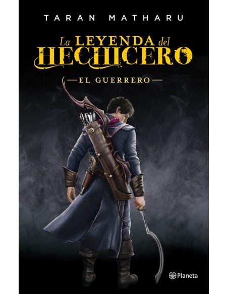 LA LEYENDA DEL HECHICERO EL GUERRERO