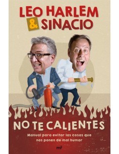 NO TE CALIENTES