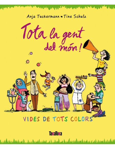 TOTA LA GENT DEL MON