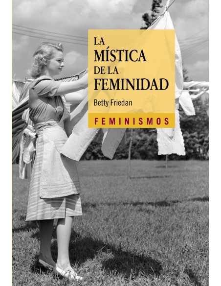 LA MISTICA DE LA FEMINIDAD