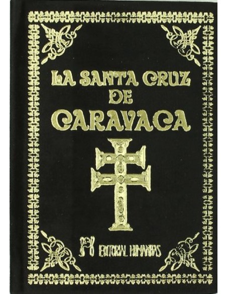 LA SANTA CRUZ DE CARAVACA