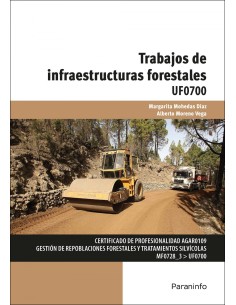 Trabajos de infraestructuras forestales