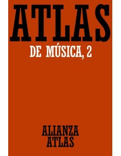 Atlas de musica 2 Del Barroco hasta hoy