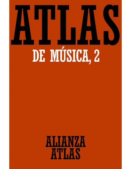 Atlas de musica 2 Del Barroco hasta hoy
