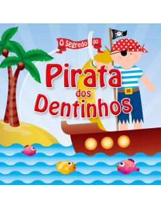 DO PIRATA DOS DENTINHOS