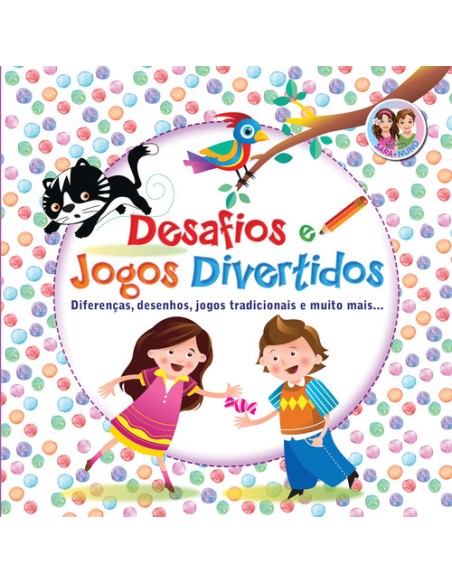 DESAFIOS E JOGOS DIVERTIDOS