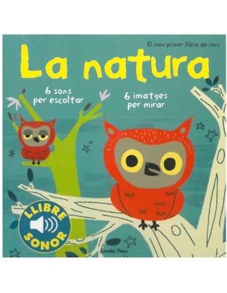 La natura El meu primer llibre de sons