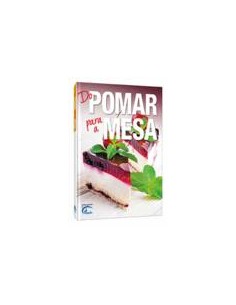 DO POMAR PARA A MESA