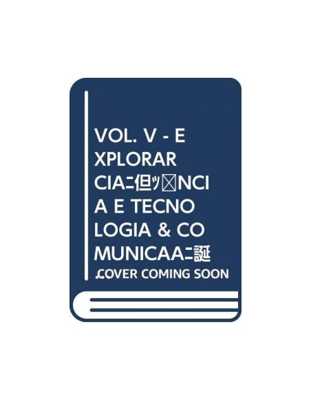 VOL V EXPLORAR CIENCIA E TECNOLOGIA ampCOMUNICACOES