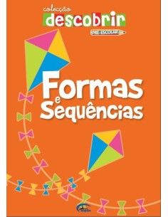 FORMAS E SEQUENCIAS