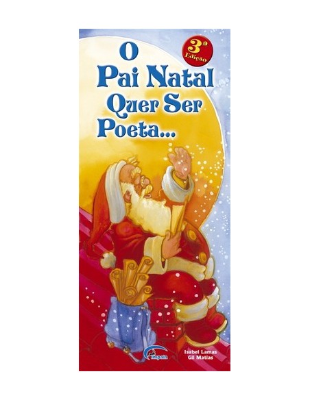 O PAI NATAL QUER SER POETA