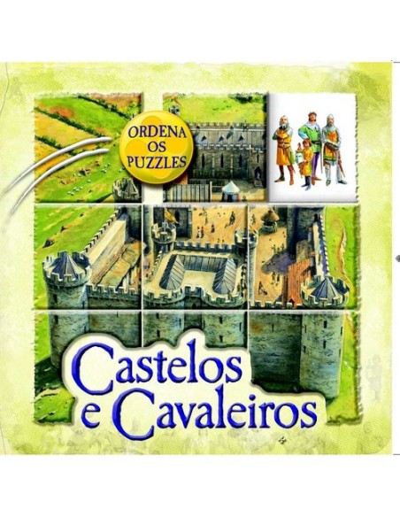 CASTELOS E CAVALEIROS ORDENA OS PUZZLES