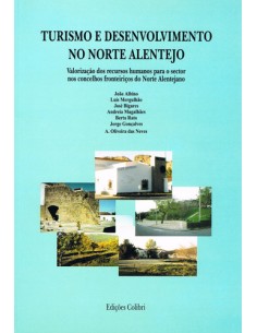 TURISMO E DESENVOLVIMENTO NO NORTE ALENTEJO VALORIZACAO DOS RECURSOS HUMANOS PARA O SECTOR NOS CON