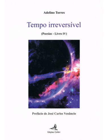 TEMPO IRREVERSIVEL POESIAS u LIVRO IV