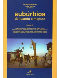SUBURBIOS DE LUANDA E MAPUTO