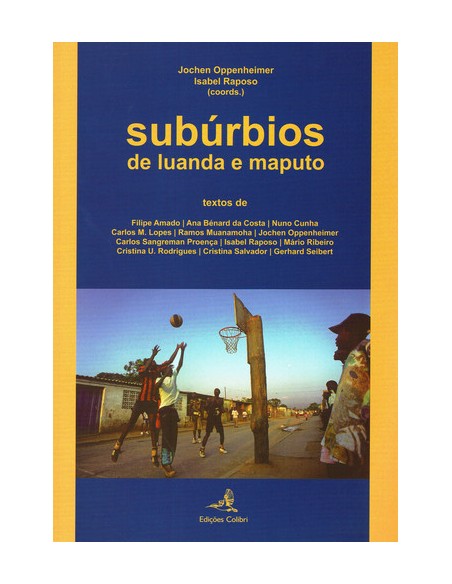 SUBURBIOS DE LUANDA E MAPUTO