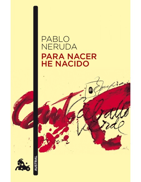Para nacer he nacido