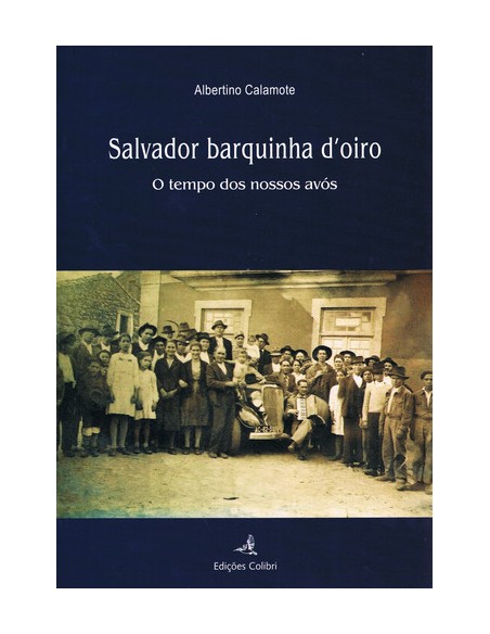 SALVADOR BARQUINHA D OIRO