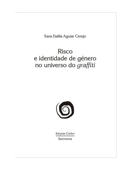RISCO E IDENTIDADE DE GENERO NO UNIVERSO DO GRAFFITI