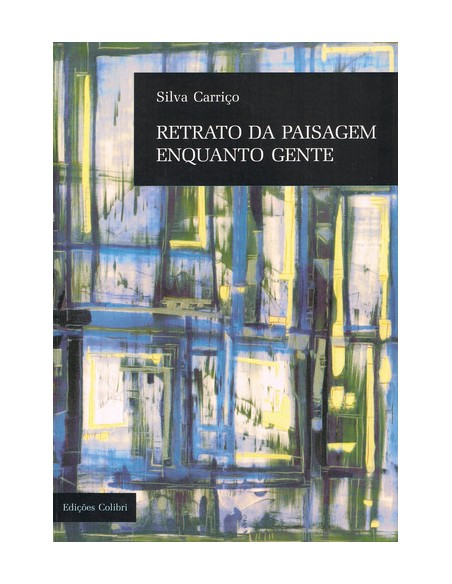 RETRATO DA PAISAGEM ENQUANTO GENTE