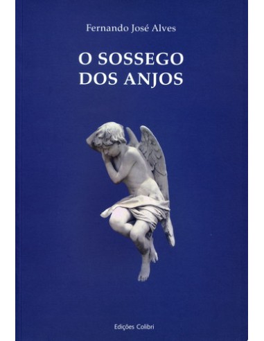 O SOSSEGO DOS ANJOS