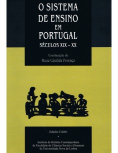 O SISTEMA DE ENSINO EM PORTUGALSECULOS XIX E XX