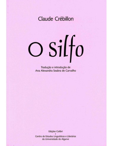 O SILFO OU SONHO DA SENHORA R ESCRITO PELA PROPRIA A SENHORA S