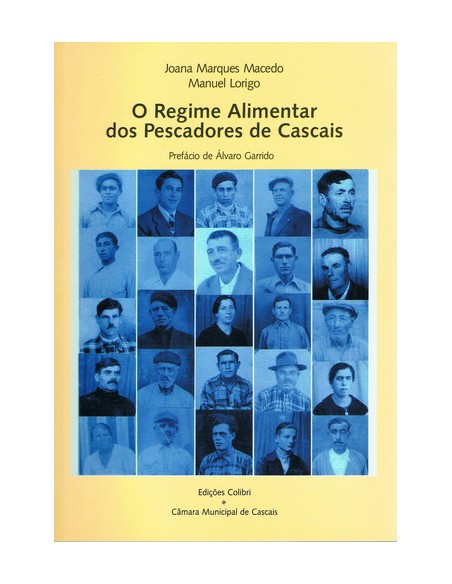O REGIME ALIMENTAR DOS PESCADORES DE CASCAIS