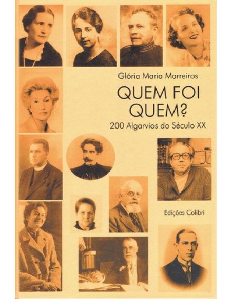 QUEM FOI QUEM 200 ALGARVIOS DO SEC XX