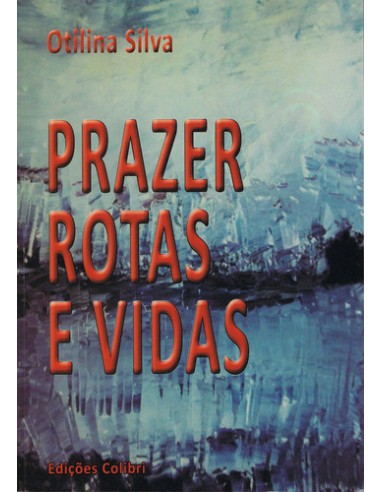 PRAZER ROTAS E VIDAS