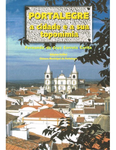 PORTALEGREA CIDADE E A SUA TOPONIMIA