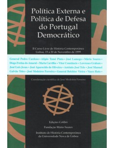 POLITICA EXTERNA E POLITICA DE DEFESA DO PORTUGAL DEMOCRATICOII CURSO LIVRE DE HISTORIA CONTEMPORANE