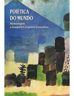 POIETICA DO MUNDOHOMENAGEM A JOAQUIM CERQUEIRA GONCALVES