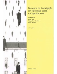 PERCURSOS DA INVESTIGACAO EM PSICOLOGIA SOCIAL E ORGANIZACIONAL VOL I 2002