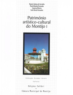 PATRIMONIO ARTISTICO CULTURAL DO MONTIJO I