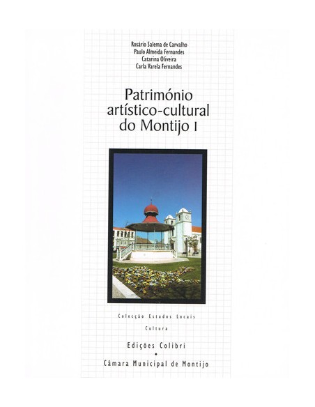 PATRIMONIO ARTISTICO CULTURAL DO MONTIJO I