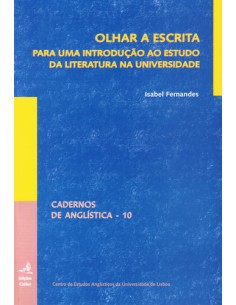 OLHAR A ESCRITAPARA UMA INTRODUCAO AO ESTUDO DA LITERATURA NA UNIVERSIDADE