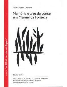 MEMORIA E ARTE DE CONTAR EM MANUEL DA FONSECA
