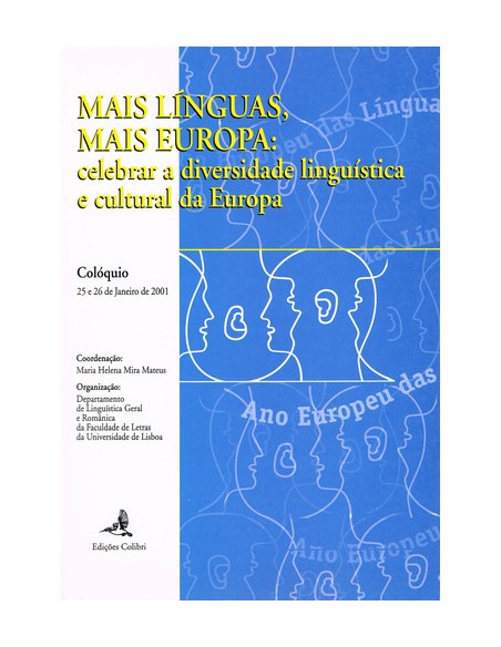 MAIS LINGUAS MAIS EUROPACELEBRAR A DIVERSIDADE LINGUISTICA E CULTURAL DA EUROPA