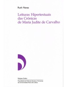 LEITURAS HIPERTEXTUAIS DAS CRONICAS DE MARIA JUDITE DE CARVALHO