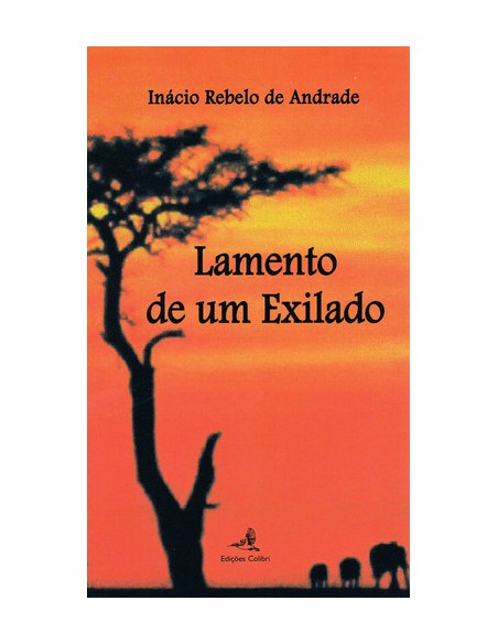 LAMENTO DE UM EXILADO
