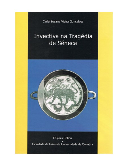 INVECTIVA NA TRAGEDIA DE SENECA