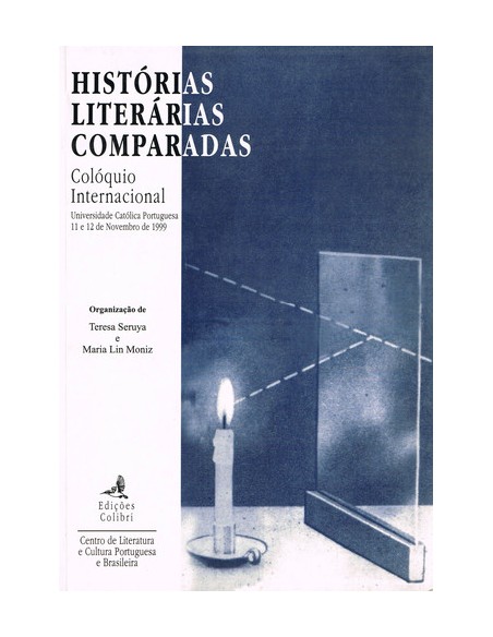 HISTORIAS LITERARIAS COMPARADAS COLOQUIO INTERNACIONAL