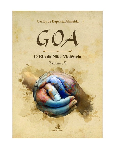 GOA u O ELO DA NAO VIOLENCIA AHIMSAo
