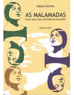 AS MALAMADAS CINCO MAIS UMA HISTORIAS DE MULHERES
