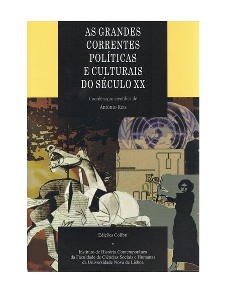AS GRANDES CORRENTES POLITICAS E CULTURAIS DO SEC XX
