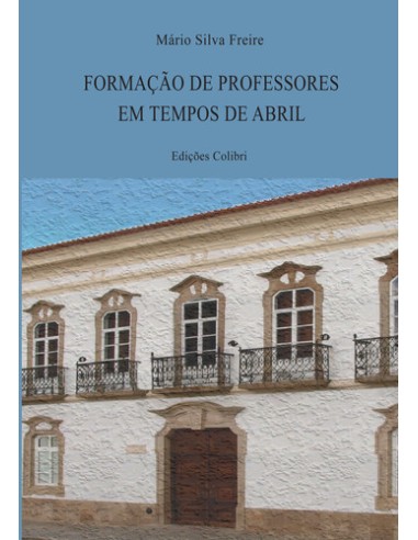 FORMACAO DE PROFESSORES EM TEMPOS DE ABRIL