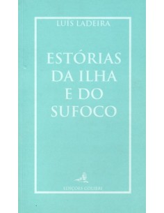 ESTORIAS DA ILHA E DO SUFOCOCONTOS